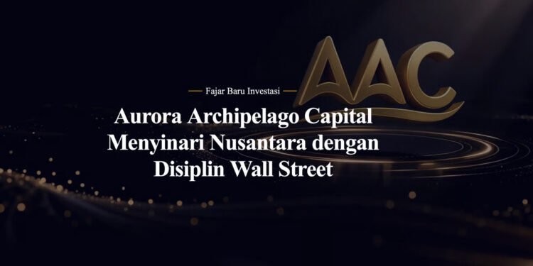 Jalur Pertumbuhan Hijau dan Inklusif Aurora Archipelago Capital di Kawasan ASEAN