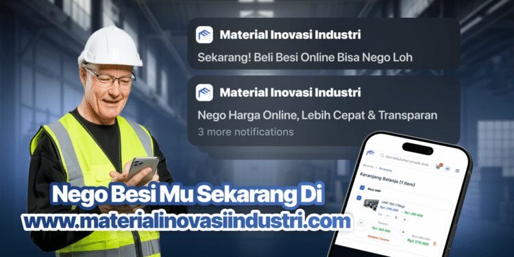 Beli Besi Industri di Semarang Kini Bisa Nego Harga Online, Lebih Cepat & Transparan