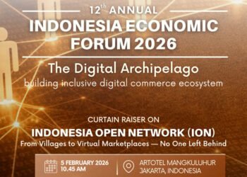 IEF Gelar Curtain Raiser Indonesia Open Network (ION), Satukan Pemerintah dan Pemimpin Digital Global untuk Percepat Perdagangan Digital Inklusif