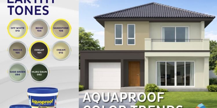 Tren Warna Cat Rumah 2026, Aquaproof Warm & Earthy Tones