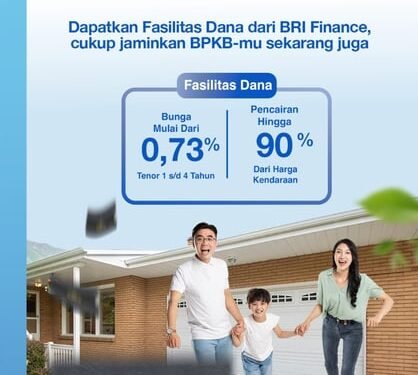 Dukung Kenyamanan Mobilitas, BRI Finance Tawarkan  Fasilitas Dana yang Aman dan Fleksibel