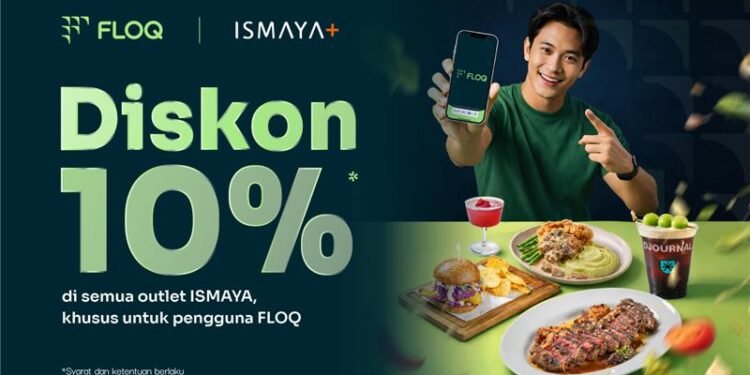 FLOQ Perkuat Integrasi Lifestyle Lewat Kemitraan dengan ISMAYA