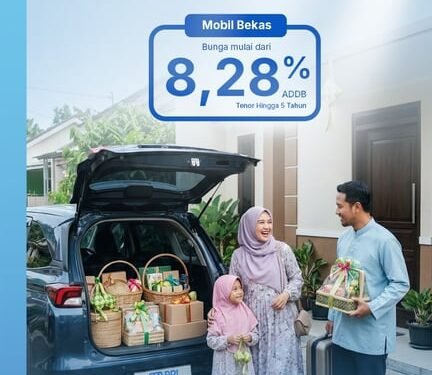 Rayakan Momen Kebersamaan dengan Mobil Baru, BRI Finance Tawarkan Bunga Spesial Mulai 3,35%