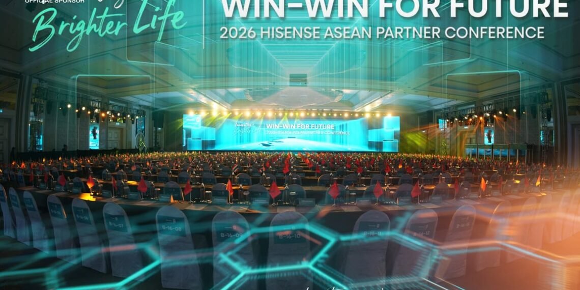 Hisense ASEAN 2026 Partner Conference: Perkuat Lokalisasi, Dorong Pertumbuhan Bersama Mitra Regional