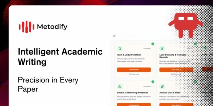 Metodify Hadir sebagai Platform AI Akademik untuk Mendukung Penulisan Artikel Ilmiah