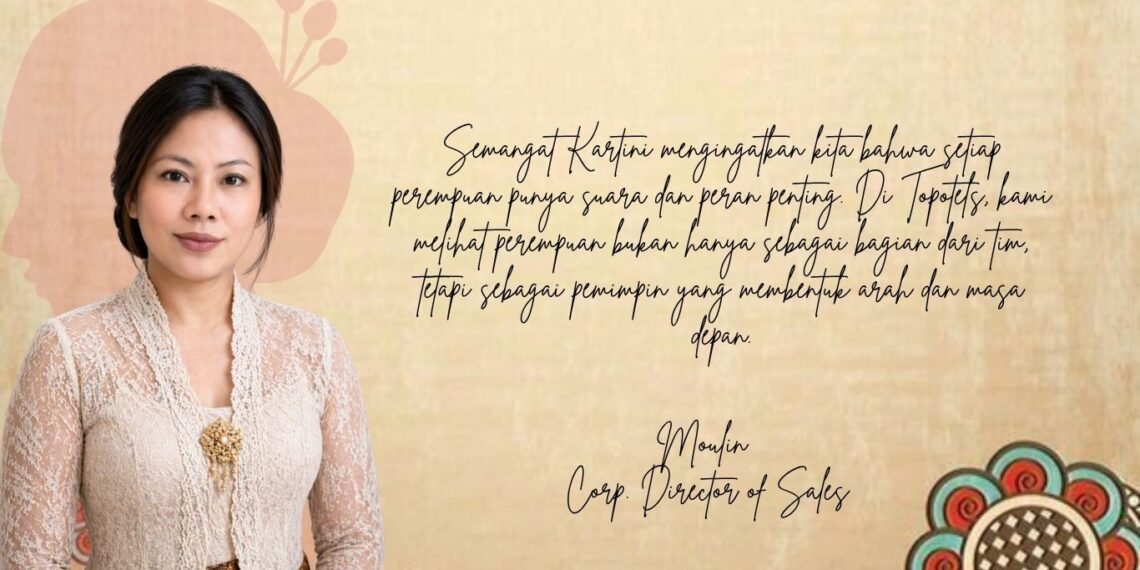 Kartini Masa Kini di Industri Hospitality: Perempuan di Balik Topotels Hotels & Resorts