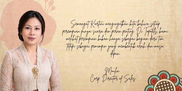 Kartini Masa Kini di Industri Hospitality: Perempuan di Balik Topotels Hotels & Resorts