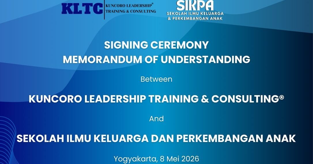 KLTC® dan SIKPA Jalin Kerja Sama, Hadirkan Pengembangan SDM Berbasis Keluarga