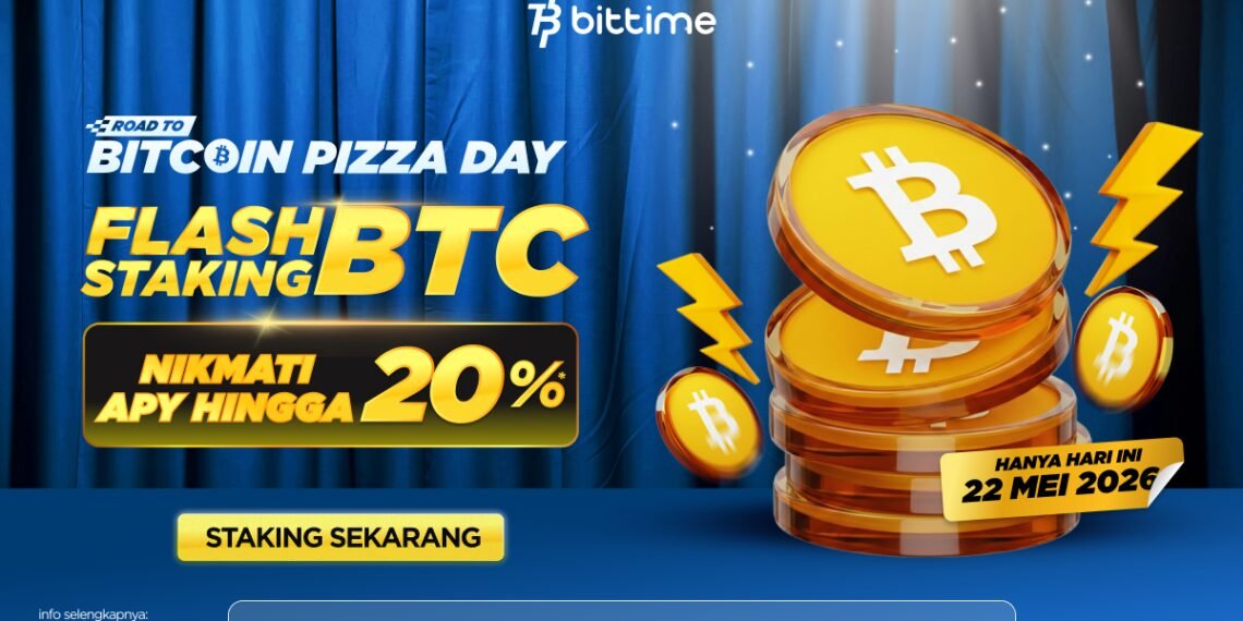 Bittime Hadirkan Flash Staking dengan APY Hingga 20%, Rayakan Bitcoin Pizza Day