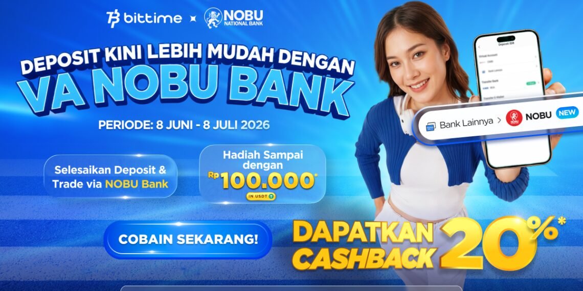 Bittime Gandeng Nobu Bank Luncurkan Program Cashback  “10 Menit dari Indonesia ke Wall Street” untuk Akses Investasi Aset Global