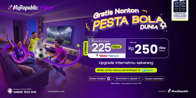 MyRepublic Fiber Hadirkan Akses Gratis Nonton Piala Dunia 2026 untuk Pelanggan