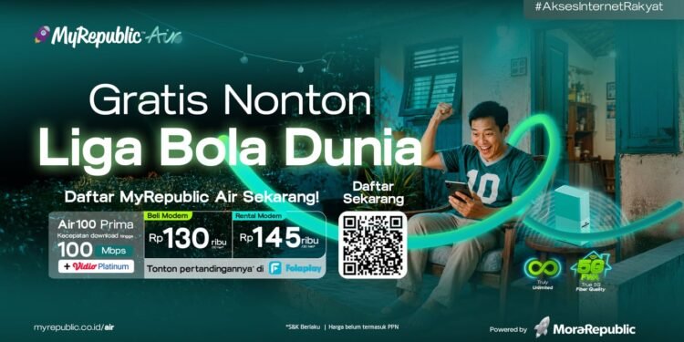 MyRepublic Air Hadirkan Akses Gratis Nonton Piala Dunia 2026 bagi Pelanggan